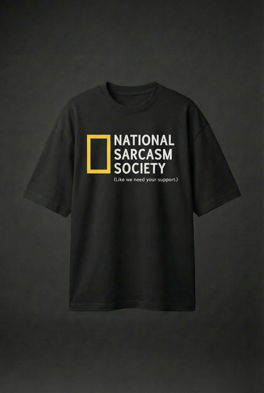 National Sarcasm Tee
